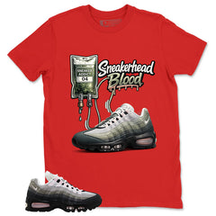 Sneakerhead Blood Shirt - Match Air Max 95 Big Bubble