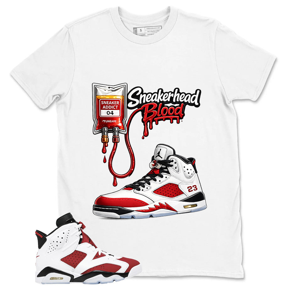 Sneakerhead Blood Shirt - Match White Air Jordan 6 Carmine