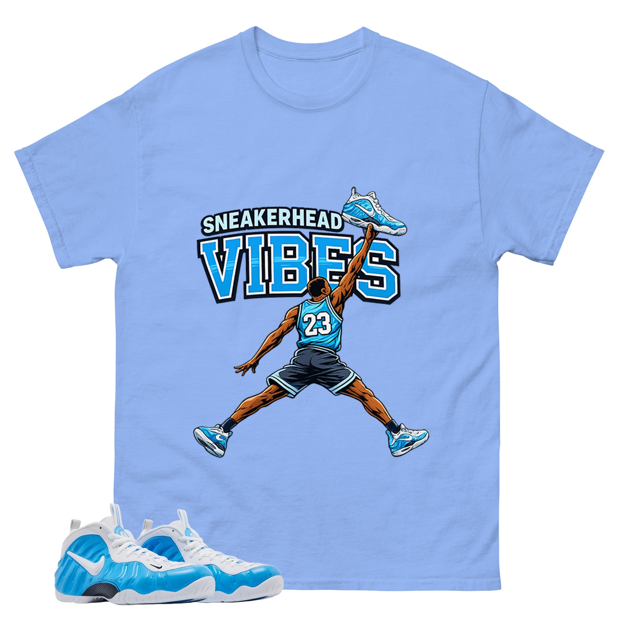 Sneakerhead Vibes Graphic Tee, Shirt to Match Air Foamposite Pro University Blue, Air Foamposite Unisex Blue Shirt