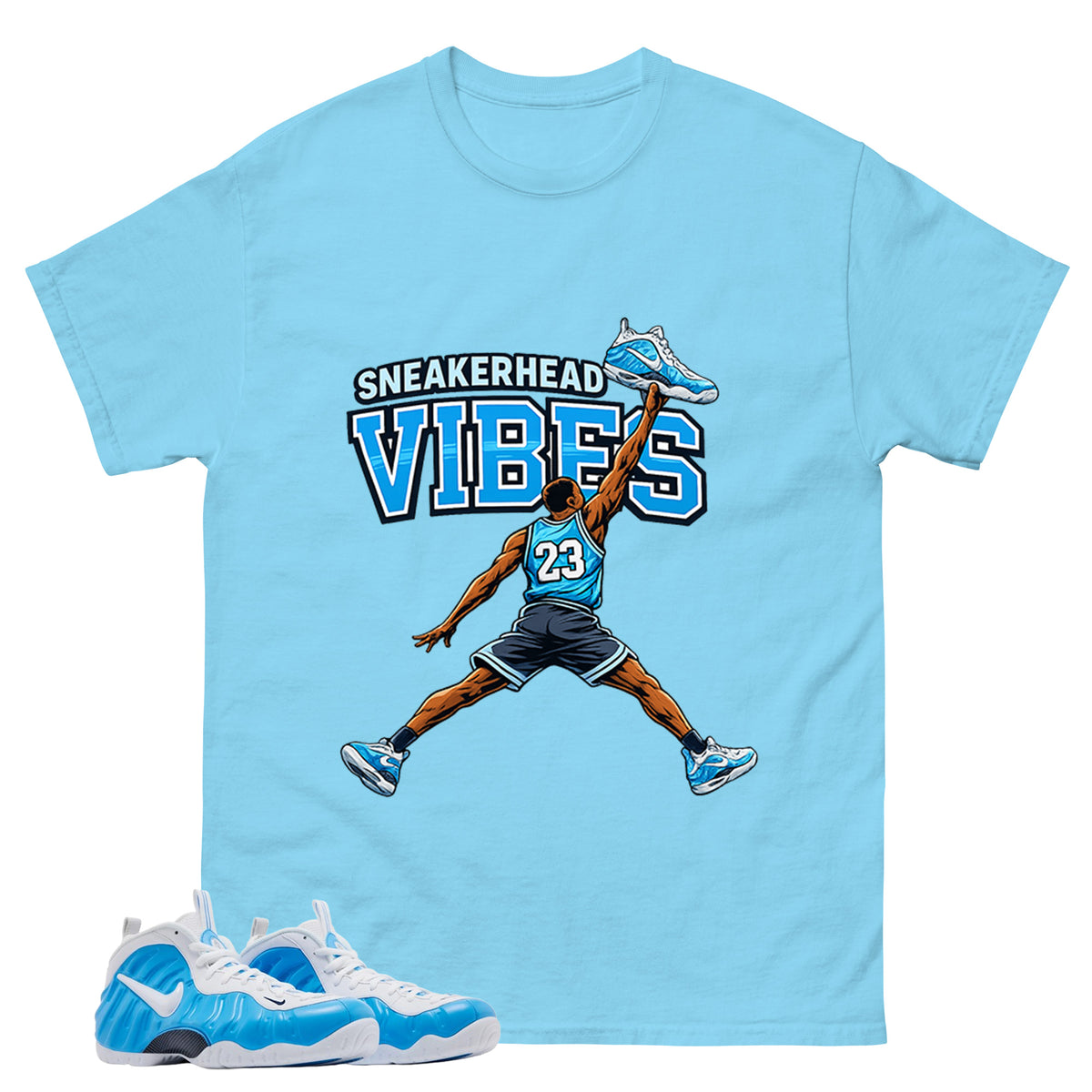 Sneakerhead Vibes Graphic Tee, Shirt to Match Air Foamposite Pro University Blue, Air Foamposite Unisex Blue Shirt