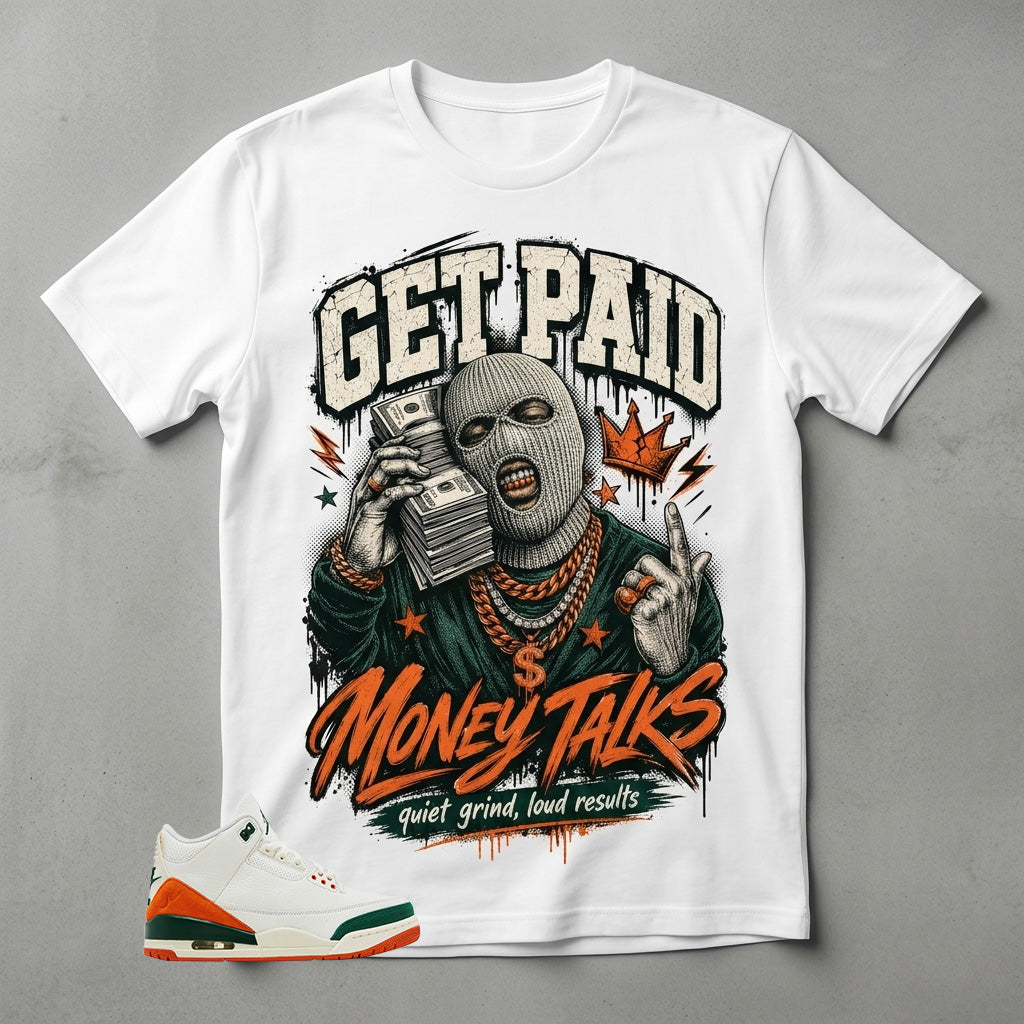 SoleFly Miami 3s Zadago Shirt Get Paid Money Talk Graphic