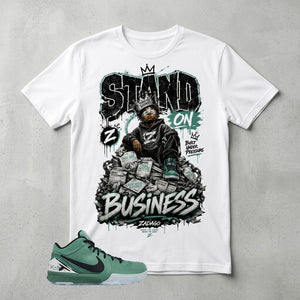 Stand On Business Graphic Tee - Shirt To Match Kobe 4 Protro Girl Dad