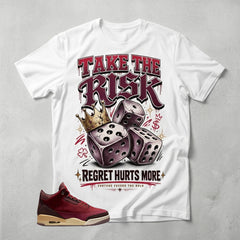 Take The Risk Graphic Tee - Shirt To Match Air Jordan 3 Bin23