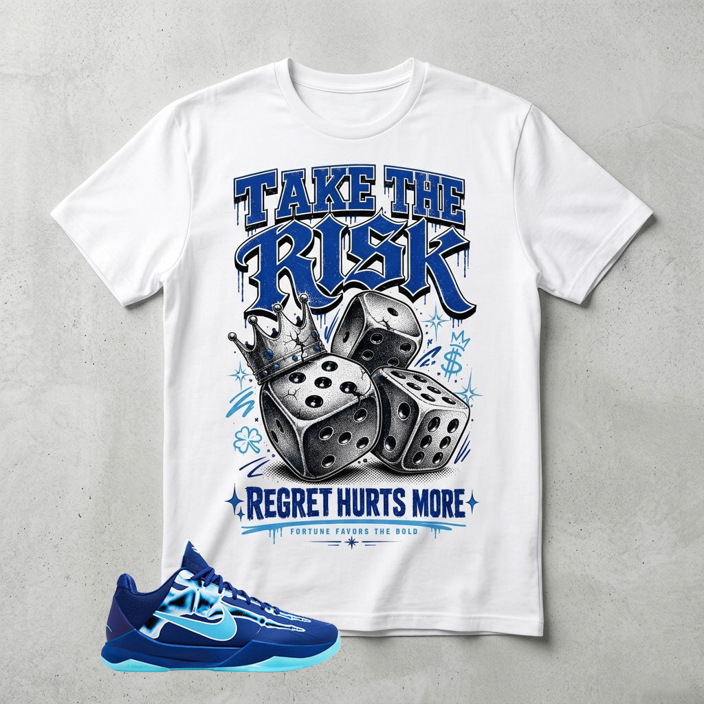 Take The Risk Graphic Tee - Shirt To Match Kobe 5 Protro X-Ray