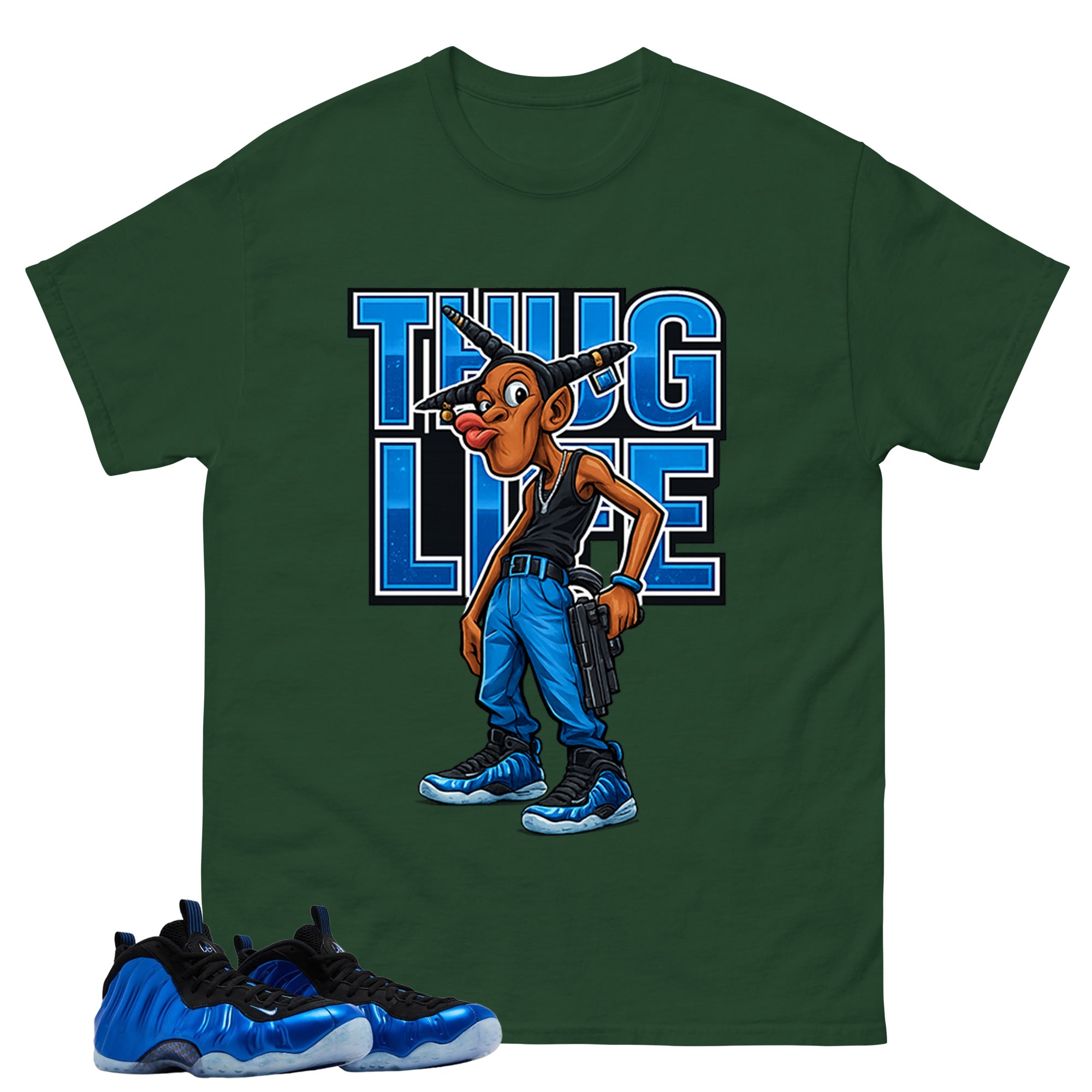Thug Life Shirt - Match Air Foamposite One Royal