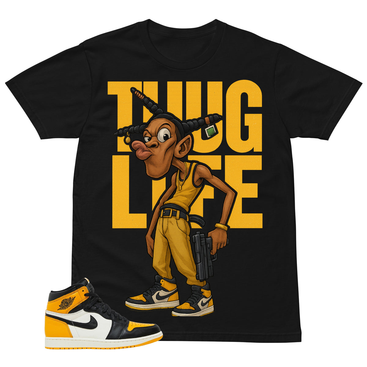 Thug Life Shirt - Match Air Jordan 1 Yellow Toe