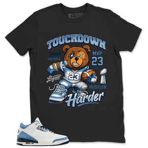 Touchdown Hustle Harder Shirt - Match Levi’s x Air Jordan 3 Retro 'All-Star'