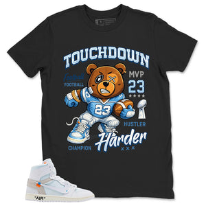 Touchdown Hustle Harder Shirt - Match Virgil Abloh x Air Jordan 1 Alaska