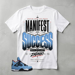 Travis Scott Cactus Jack 4s Zadago Shirt Manifest Success Graphic