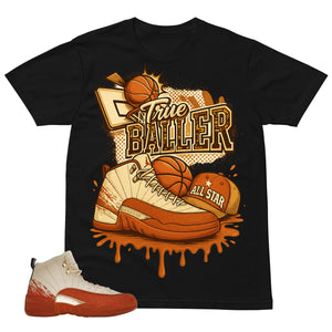 True Baller Shirt - Match Eastside Golf x Air Jordan 12 'Out the Mud'