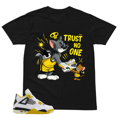 Trust No One Shirt - Match Air Jordan 4 Vivid Sulfur