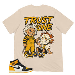 Trust None Shirt - Match Air Jordan 1 Yellow Toe