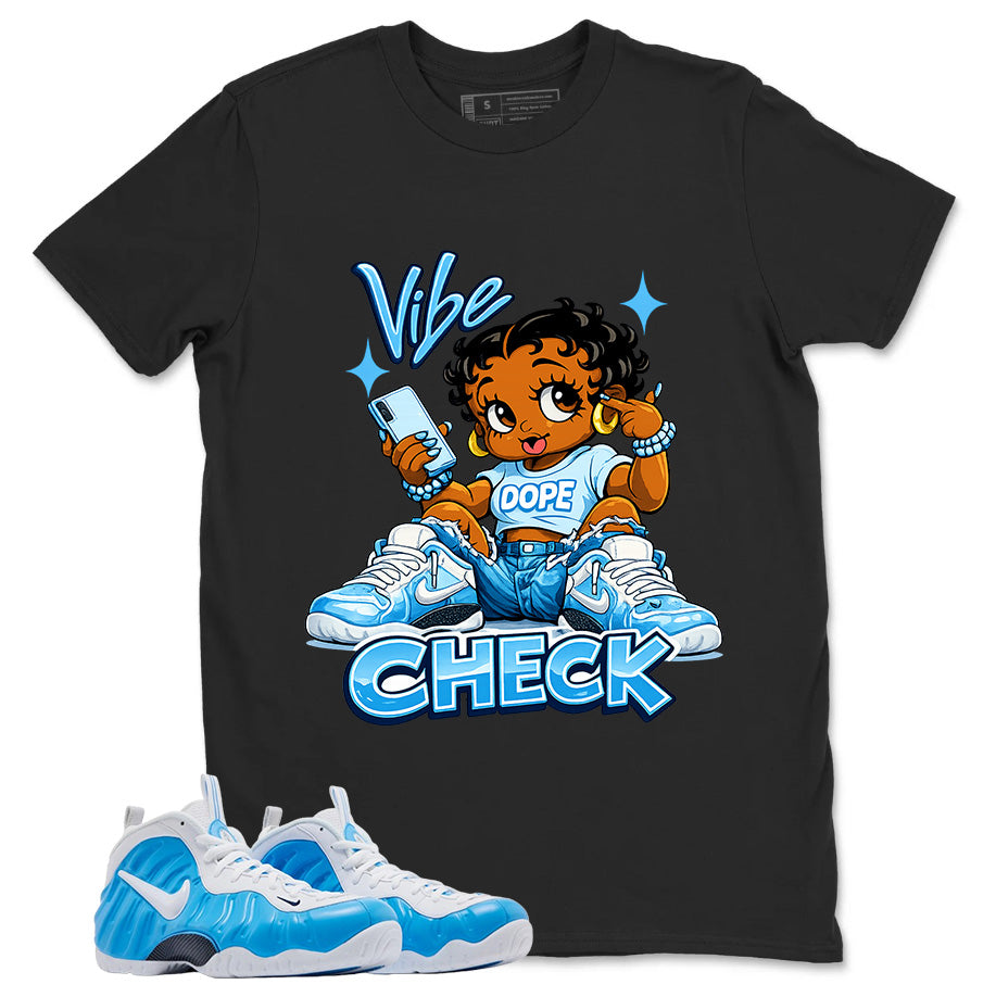 Vibe Check Graphic Tee, Shirt to Match Air Foamposite Pro University Blue, Air Foamposite Unisex Blue Shirt