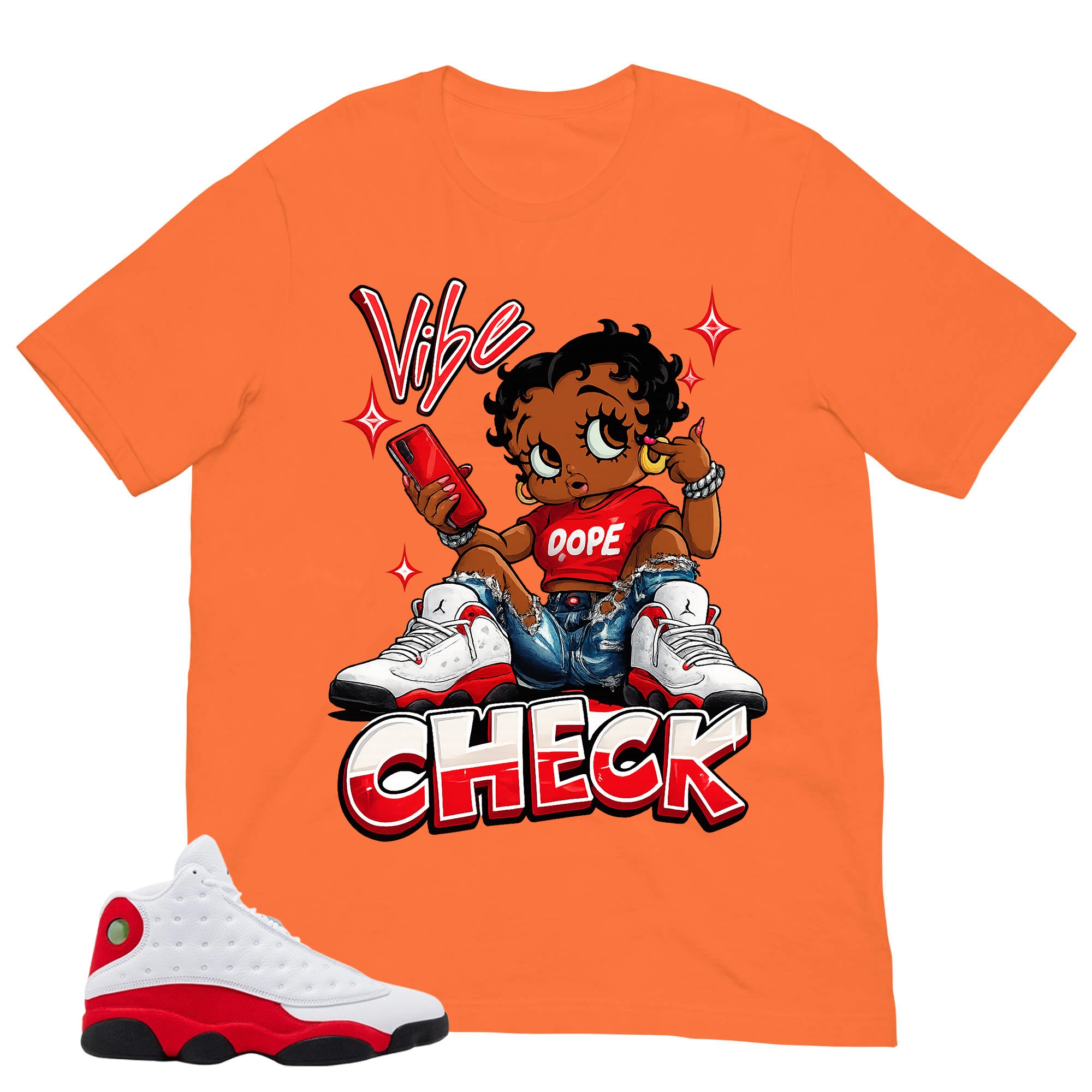 Vibe Check Shirt - Match Air Jordan 13 'True Red' 2026