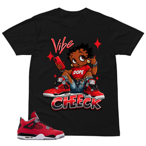 Vibe Check Shirt - Match Air Jordan 4 Toro Bravo