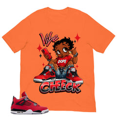 Vibe Check Shirt - Match Air Jordan 4 Toro Bravo