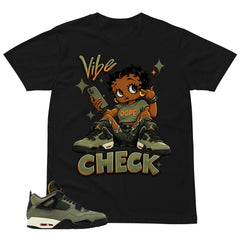 Vibe Check Shirt - Match  Air Jordan 4 Undefeated