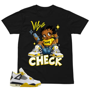 Vibe Check Shirt - Match Air Jordan 4 Vivid Sulfur