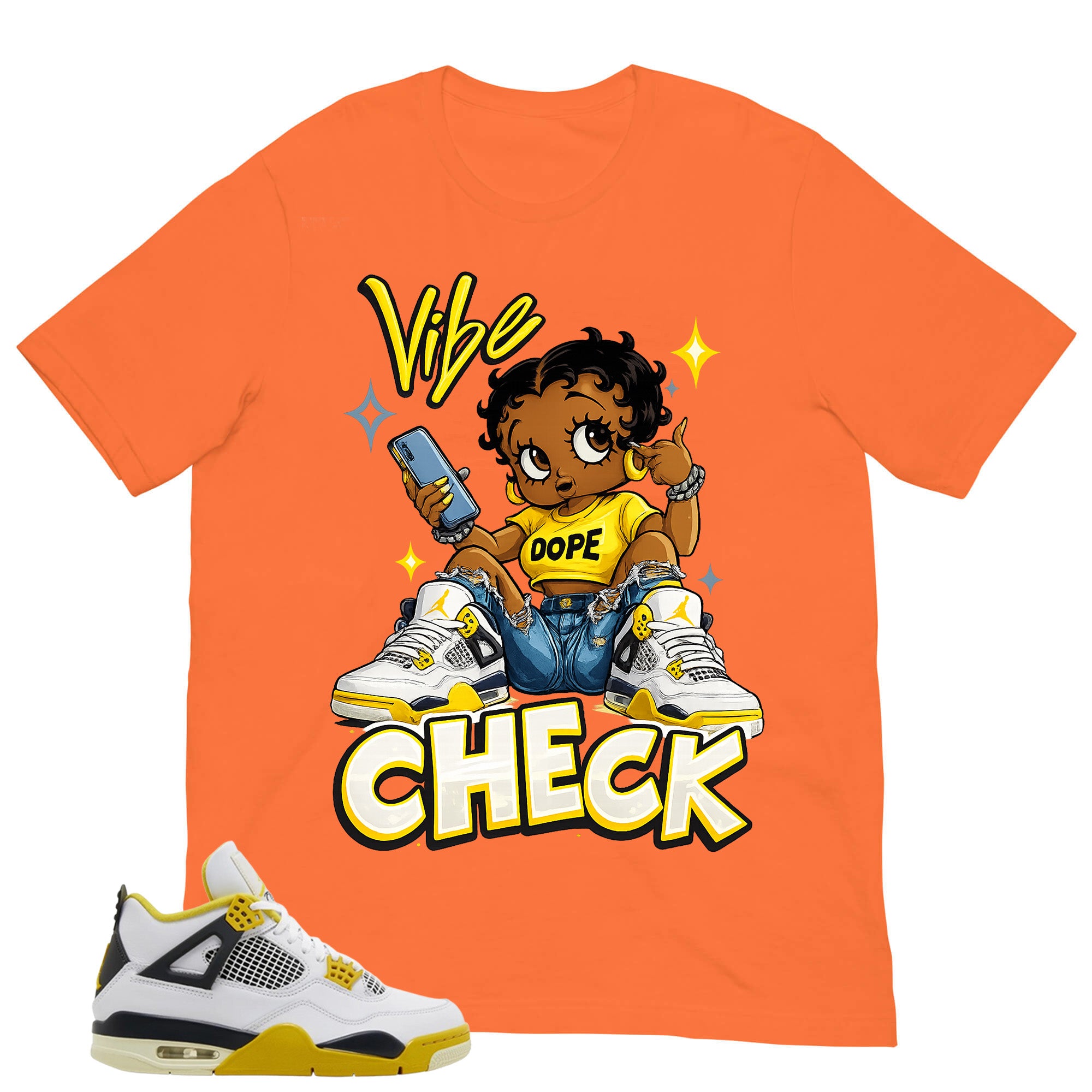 Vibe Check Shirt - Match Air Jordan 4 Vivid Sulfur