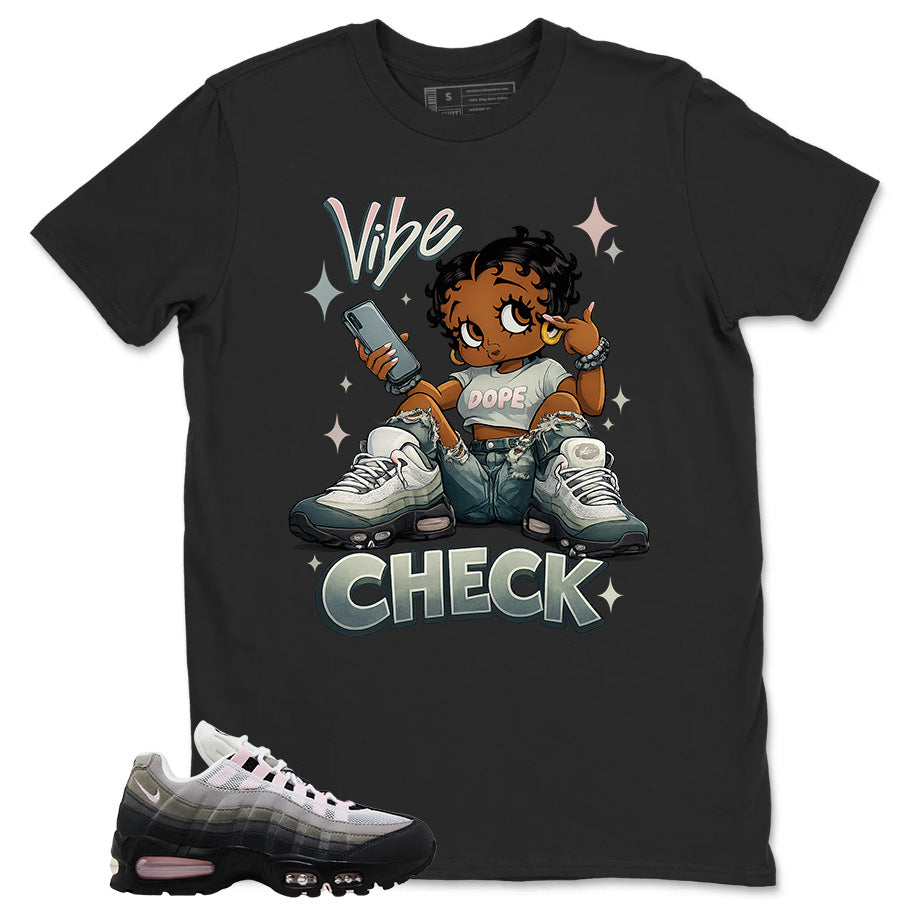 Vibe Check Shirt - Match Air Max 95 Big Bubble