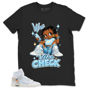 Vibe Check Shirt - Match Virgil Abloh x Air Jordan 1 Alaska