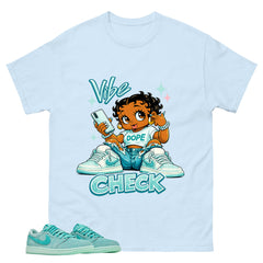 Vibe Check Shirt - Match Womens Air Jordan 1 Washed Teal