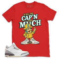 Violet Ore Raised By Women 3s Zadago Shirt Y'all Be Cap'n Too Much Graphic
