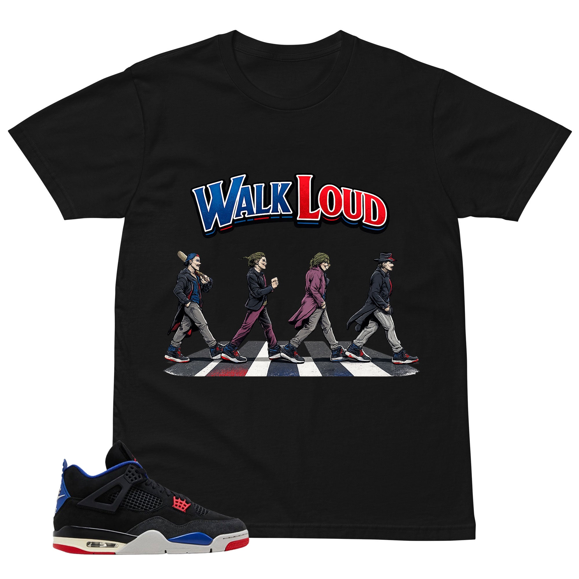 Walk Loud Shirt - Matching Air Jordan 4 Retro Rare Air
