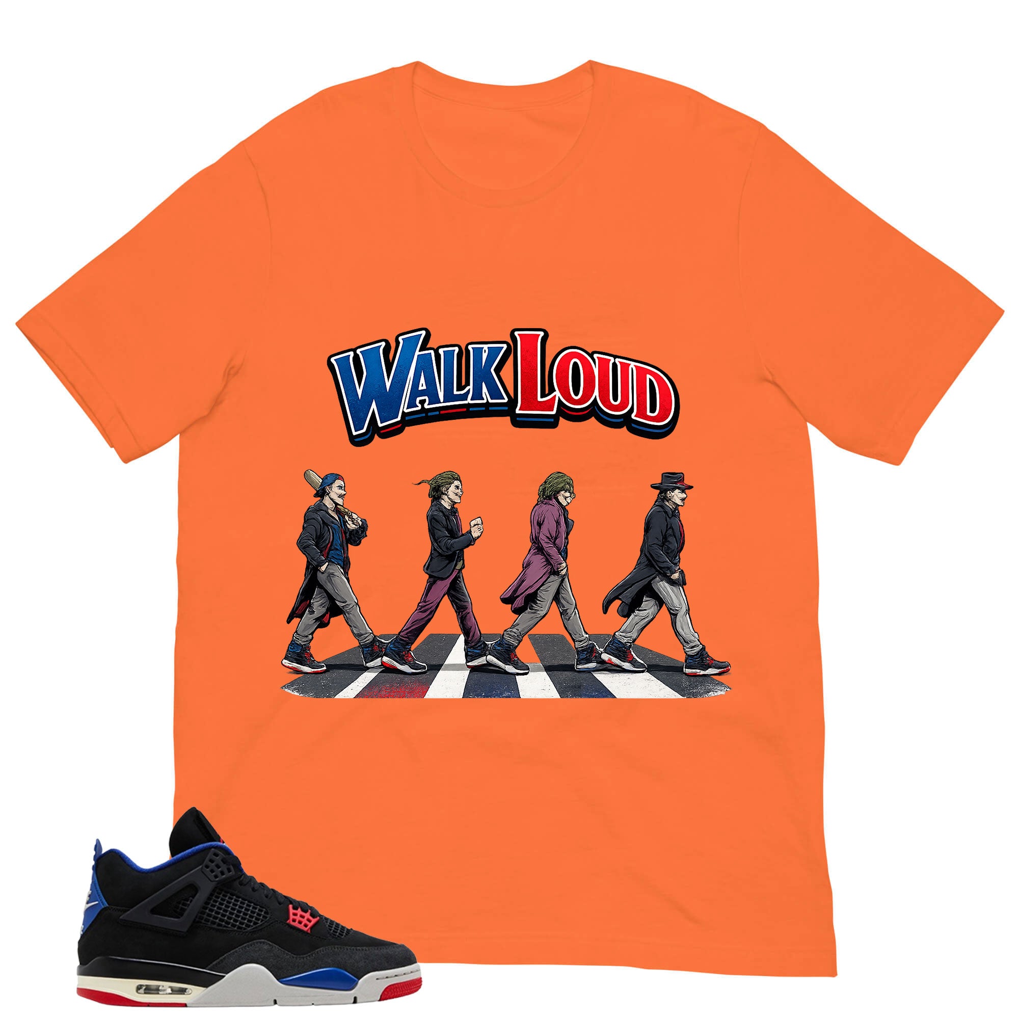 Walk Loud Shirt - Matching Air Jordan 4 Retro Rare Air