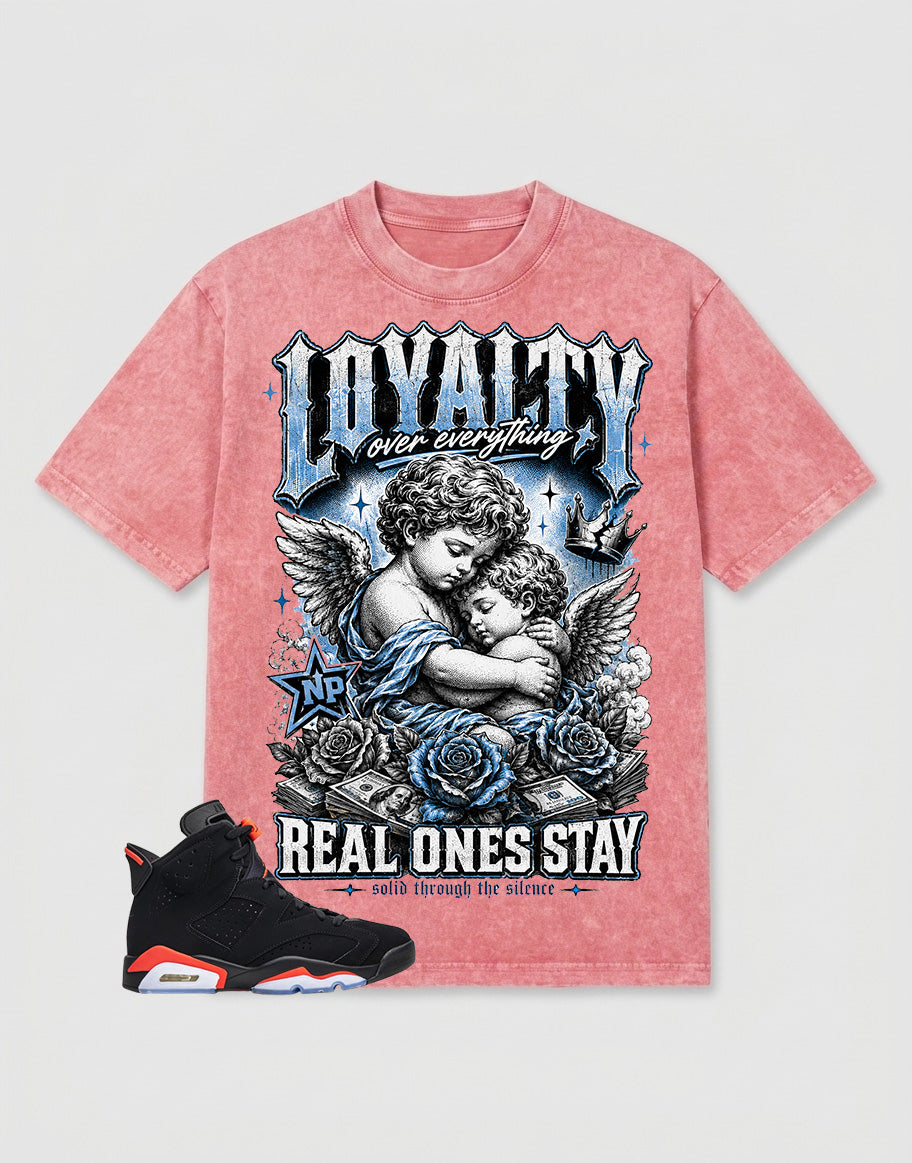 Washed T-shirt Loyalty, Real Ones Stay | Zadago