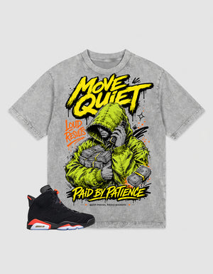 Washed T-shirt Move Quiet, Paid By Patience | Zadago