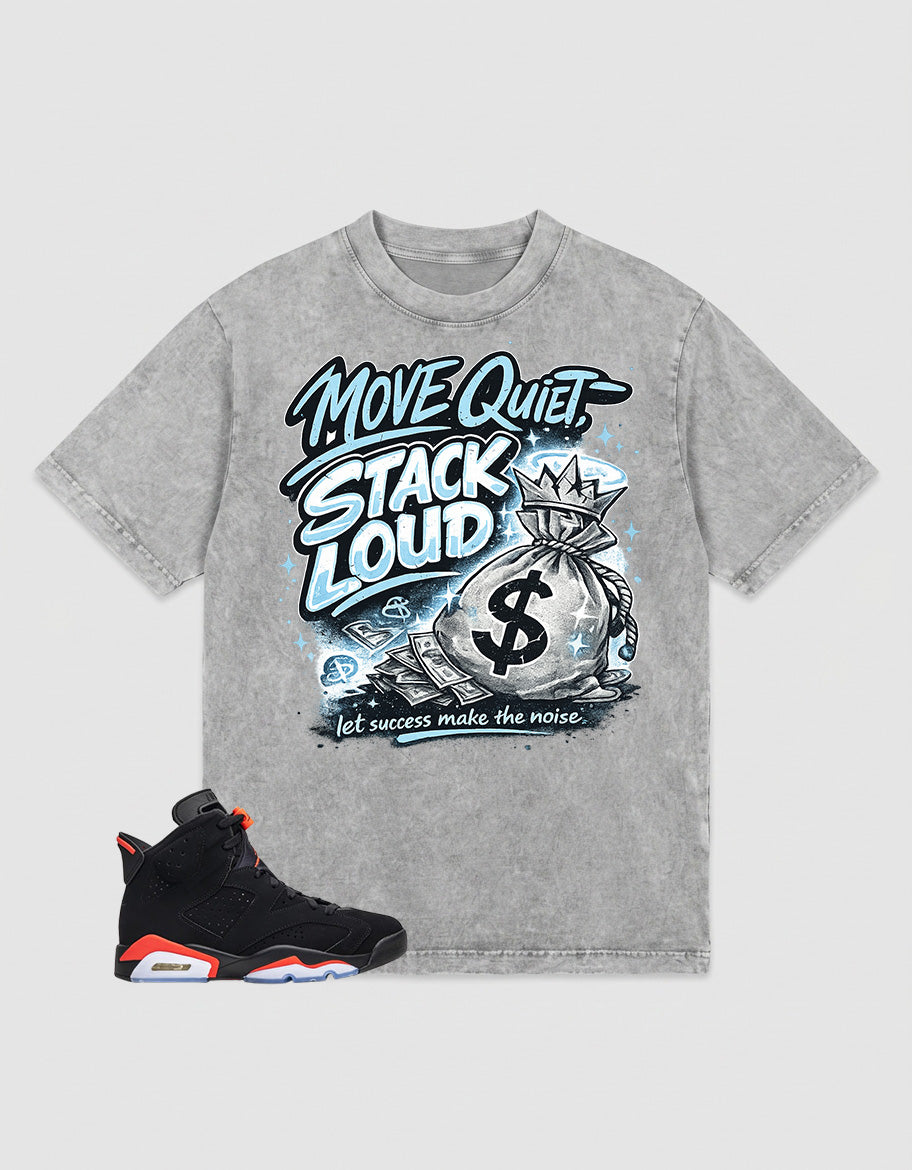 Washed T-shirt Move Quiet Stack Loud  | Zadago