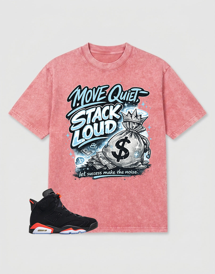 Washed T-shirt Move Quiet Stack Loud  | Zadago