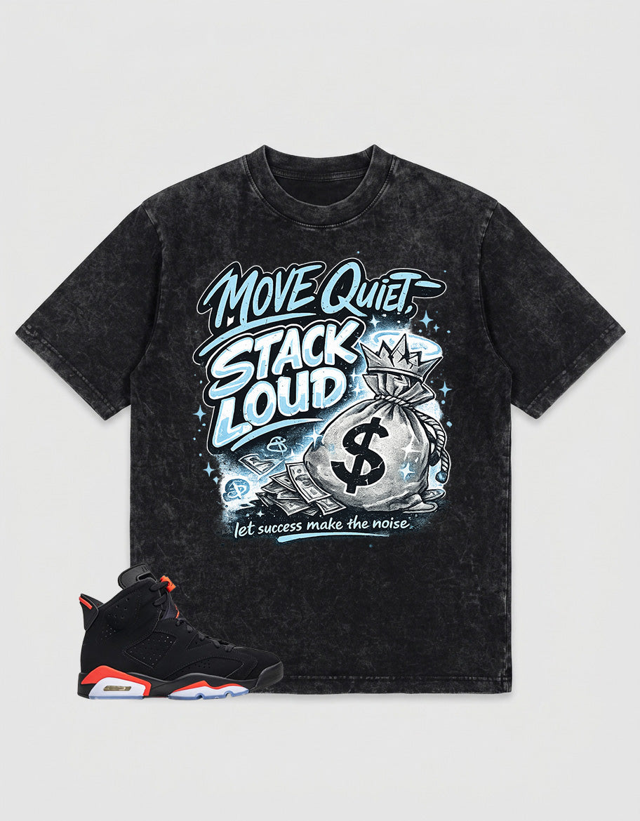 Washed T-shirt Move Quiet Stack Loud  | Zadago