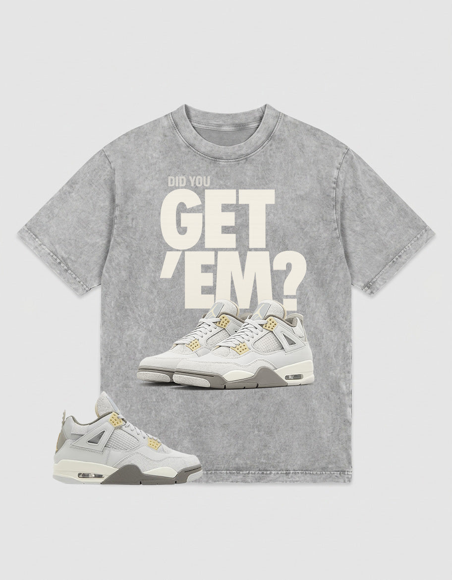 Grey Photon Dust 4s Zadago Washed Shirt  - Did You Get Em Graphic