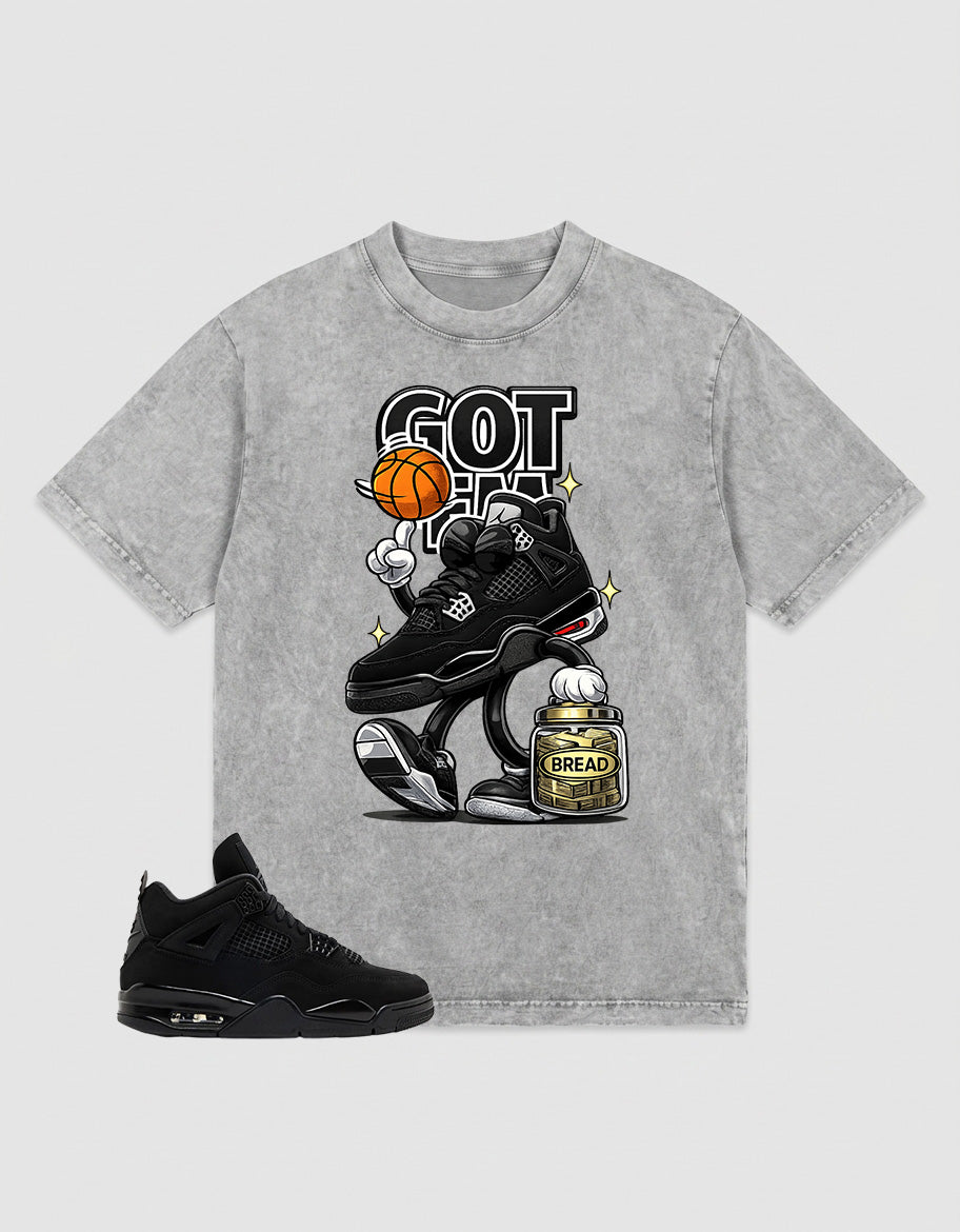 Washed T-shirt to Match Black Cat 4s - Got 'Em Bread Shirt
