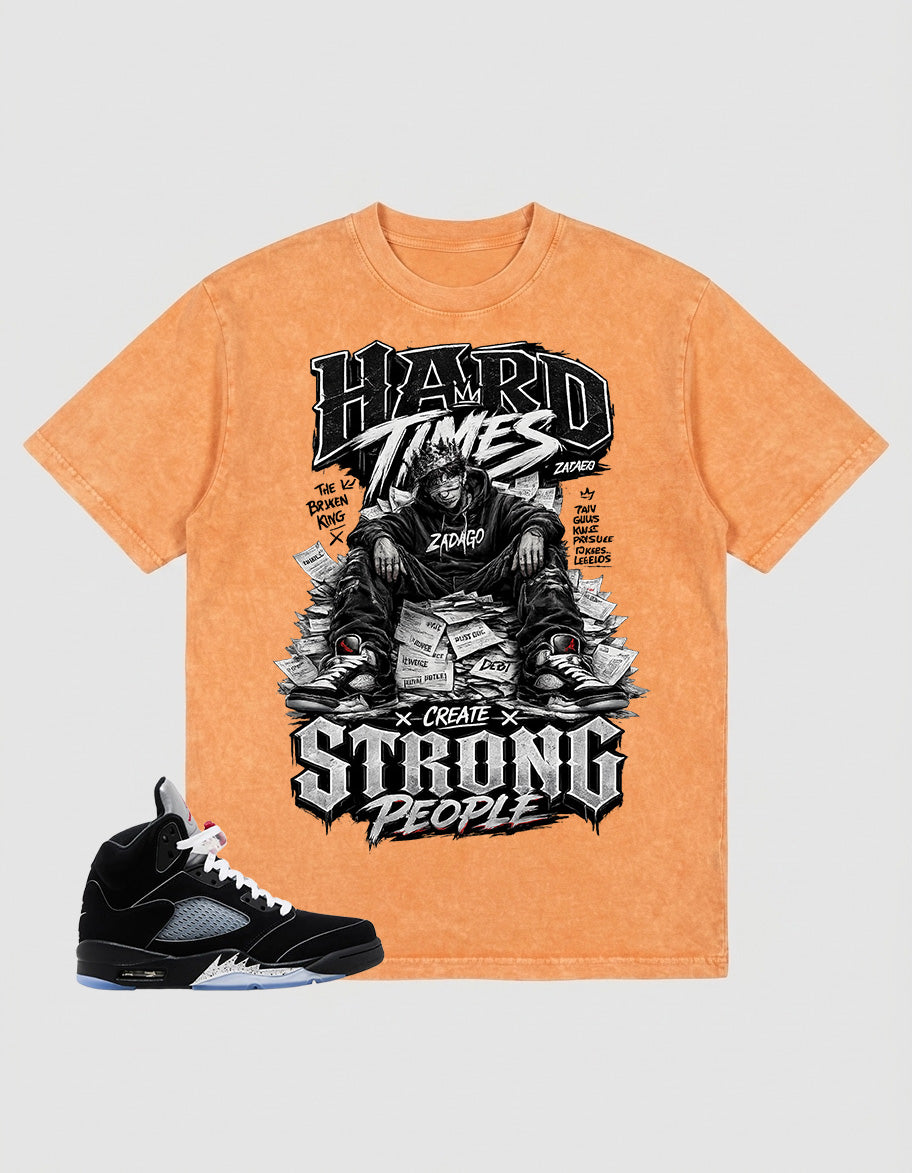 Washed T-shirt to Match Metallic Reimagined 5s - Hard Time Create Strong People Graphic