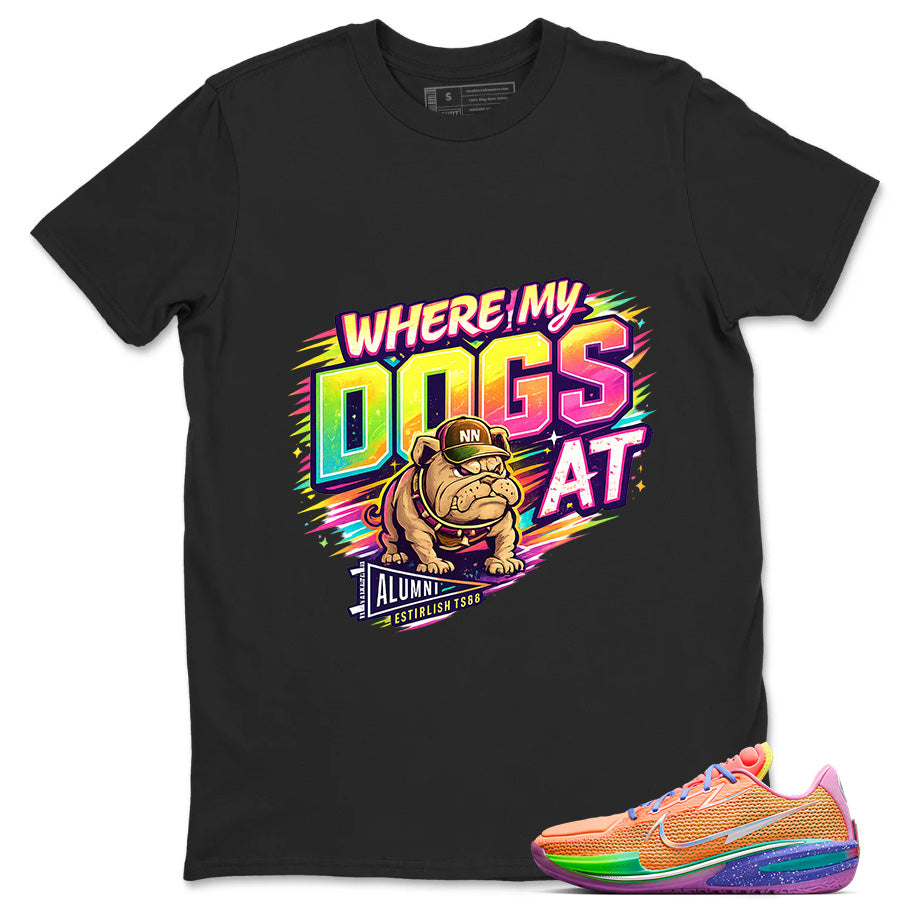 Where My Dogs At Shirt - Match Dylan Harper x Air Zoom GT Cut Tri-State