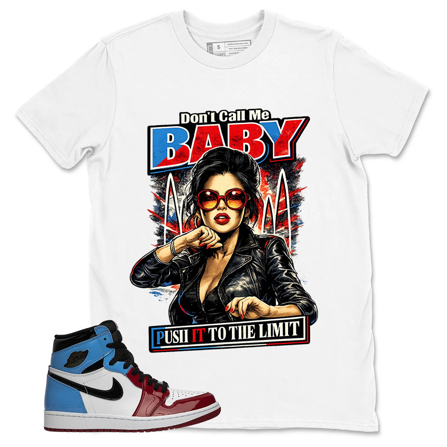 White Fearless 1s Zadago Shirt Don't Call Me Baby Graphic