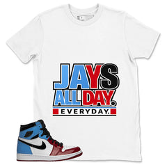 White Fearless 1s Zadago Shirt Jays All Day Everyday Graphic