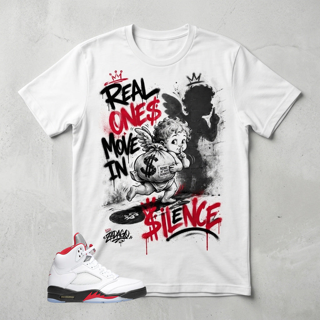 White Fire Red 5s Zadago Shirt Real Ones Move In Silence Graphic