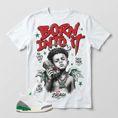 White Lucky Green 3s Zadago Shirt Born Into It Graphic