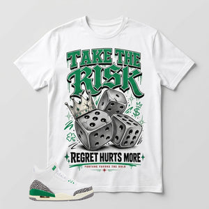 White Lucky Green 3s Zadago Shirt Take The Risk Graphic