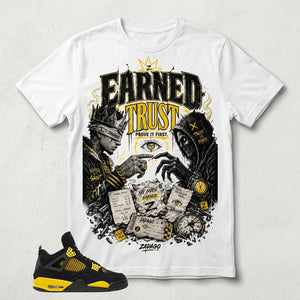 Yellow Thunder 4s Zadago Shirt Earned Trust Graphic