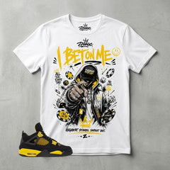 Yellow Thunder 4s Zadago Shirt I Bet On Me Graphic