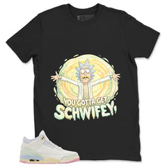 You Gotta Get Shirt - Match Air Jordan 3 Spring is In The Air