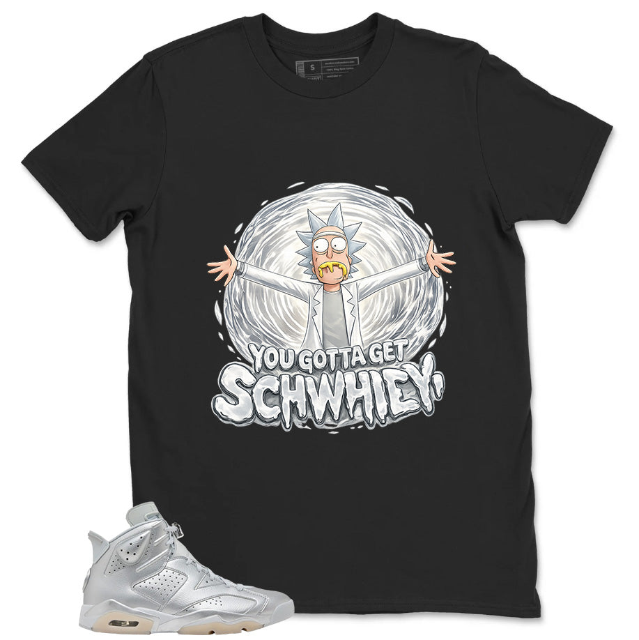 You Gotta Get Shirt - Match Air Jordan 6 x Paris Saint-Germain Metallic Silver