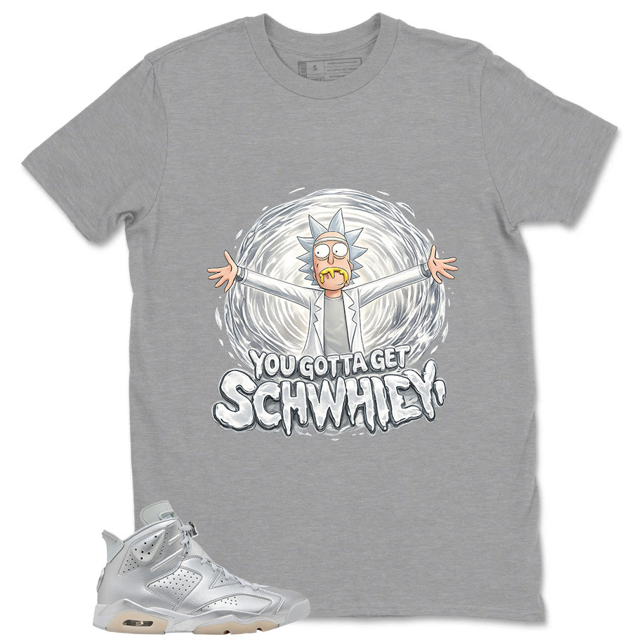 You Gotta Get Shirt - Match Air Jordan 6 x Paris Saint-Germain Metallic Silver
