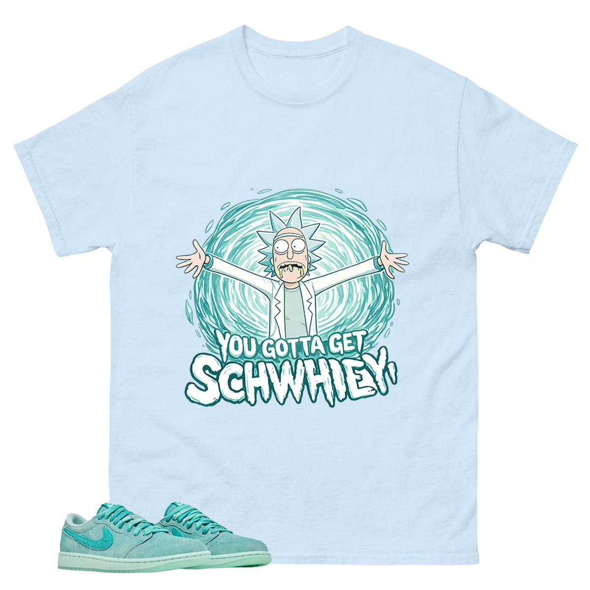 You Gotta Get Shirt - Match Womens Air Jordan 1 Washed Teal
