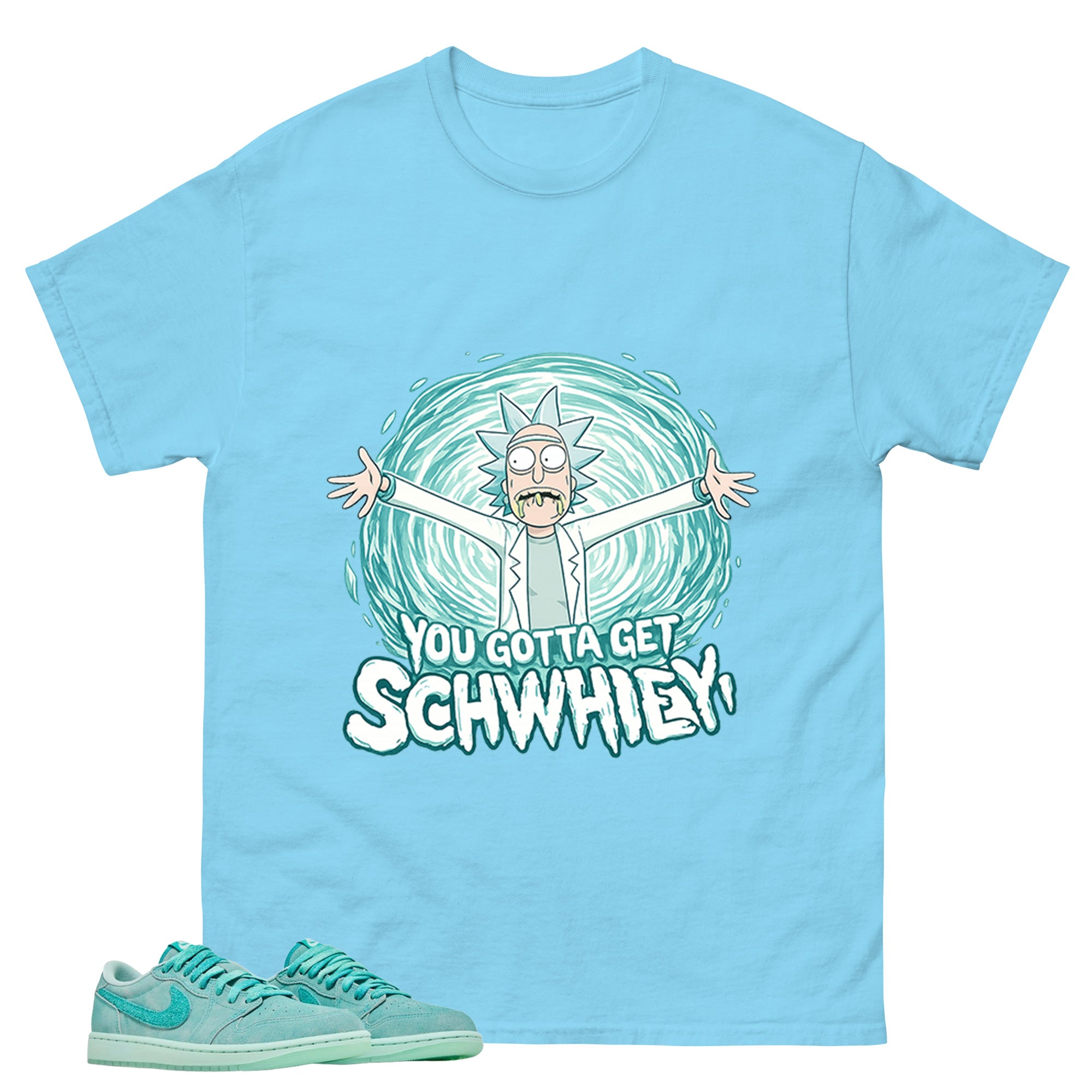You Gotta Get Shirt - Match Womens Air Jordan 1 Washed Teal